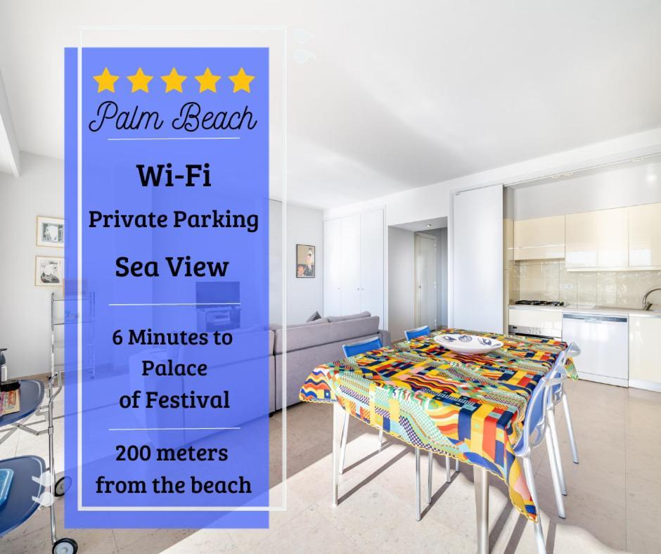 Palm Beach- Free Wifi- Parking- Sea View Apartment Cannes Bagian luar foto